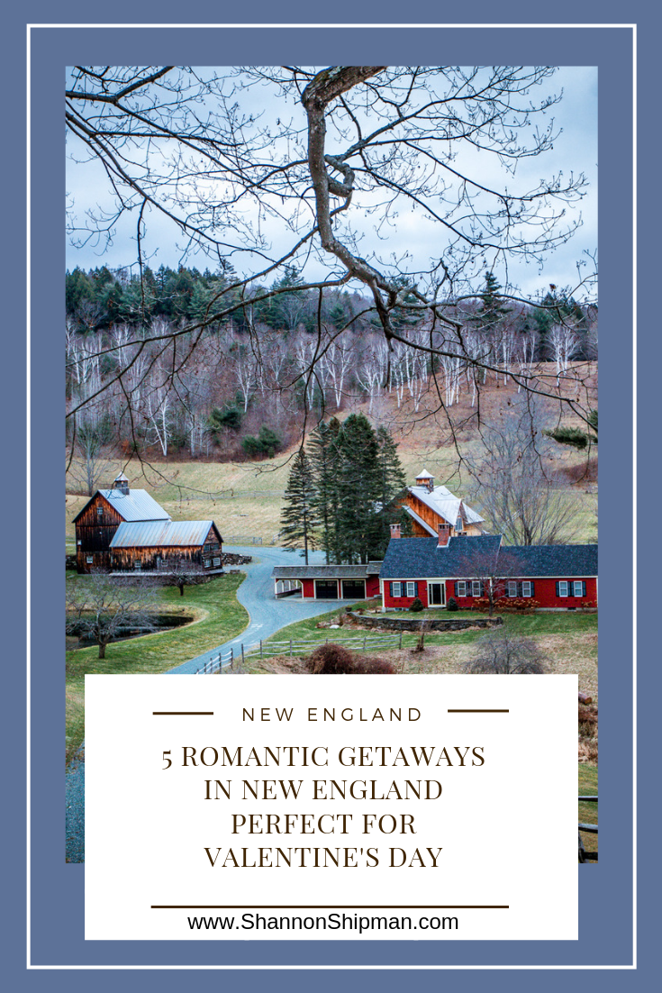 5 Romantic Getaways in New England Perfect for Valentine's Day