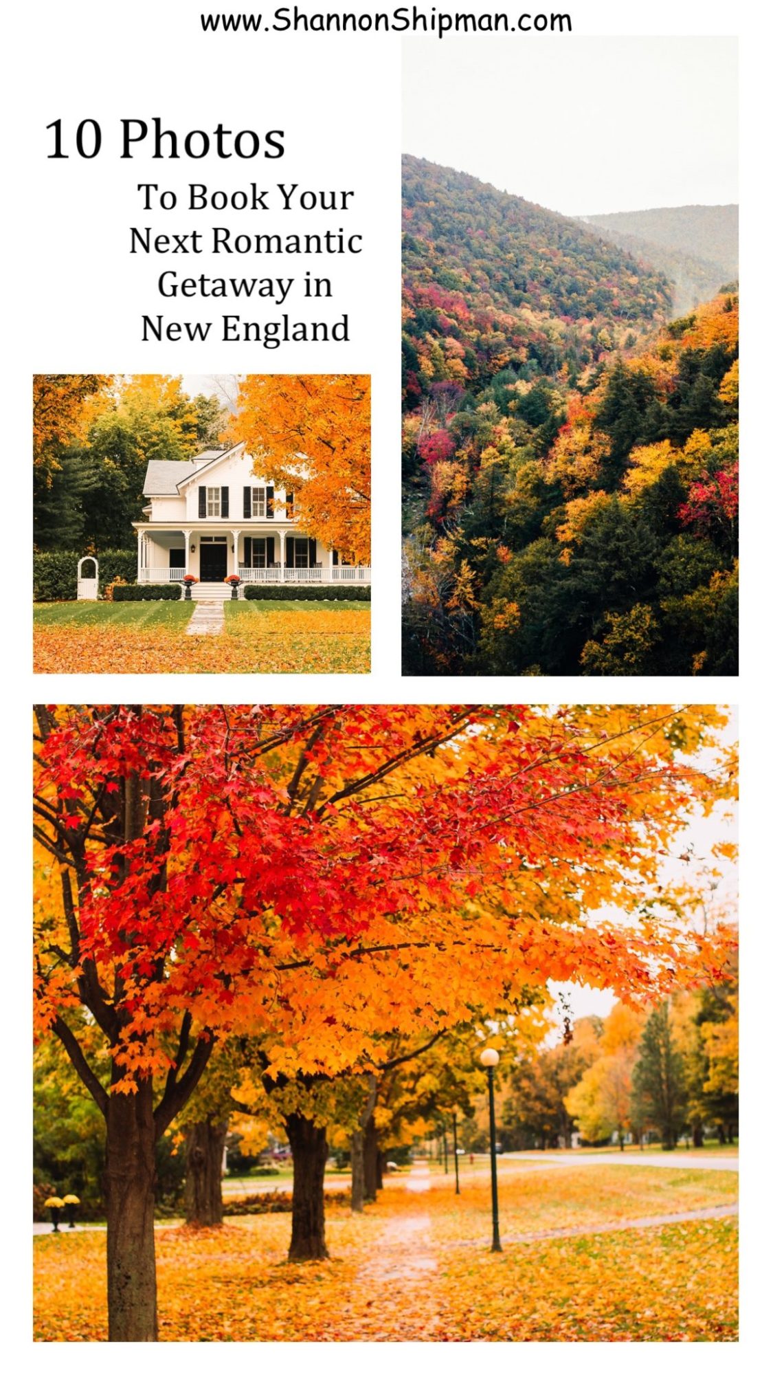 10 Photos That Will Make you Book your Next Romantic Fall Getaway in New England featured by top New England blogger, Shannon Shipman
