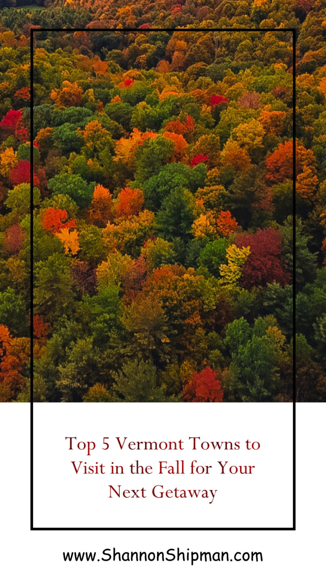 Top 5 Best Vermont Towns to Visit in the Fall featured by top New England travel blogger, Shannon Shipman