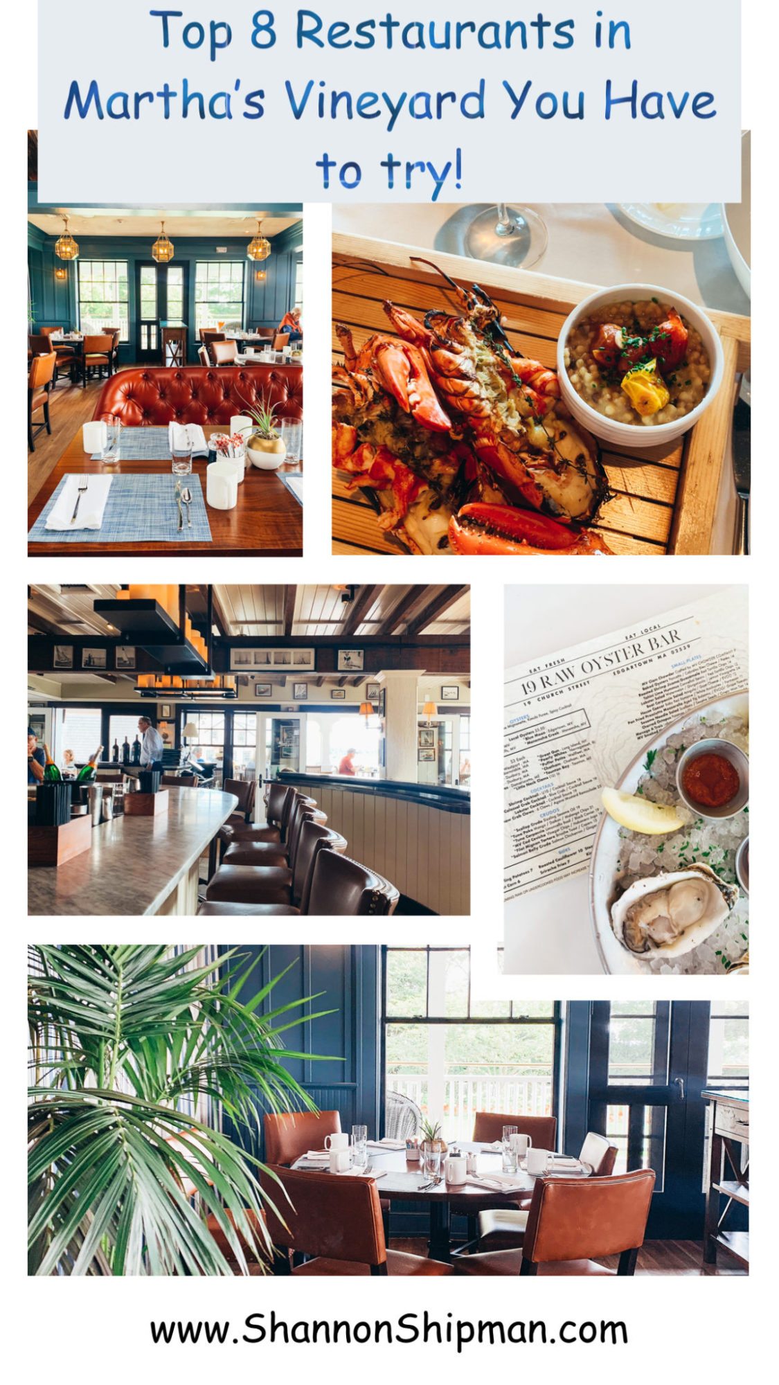 New England Foodie Guide: Top 8 Restaurants in Martha's Vineyard You Must Try by popular New England Food Blogger, Shannon Shipman: collage image of a restaurant in Martha's Vineyard.