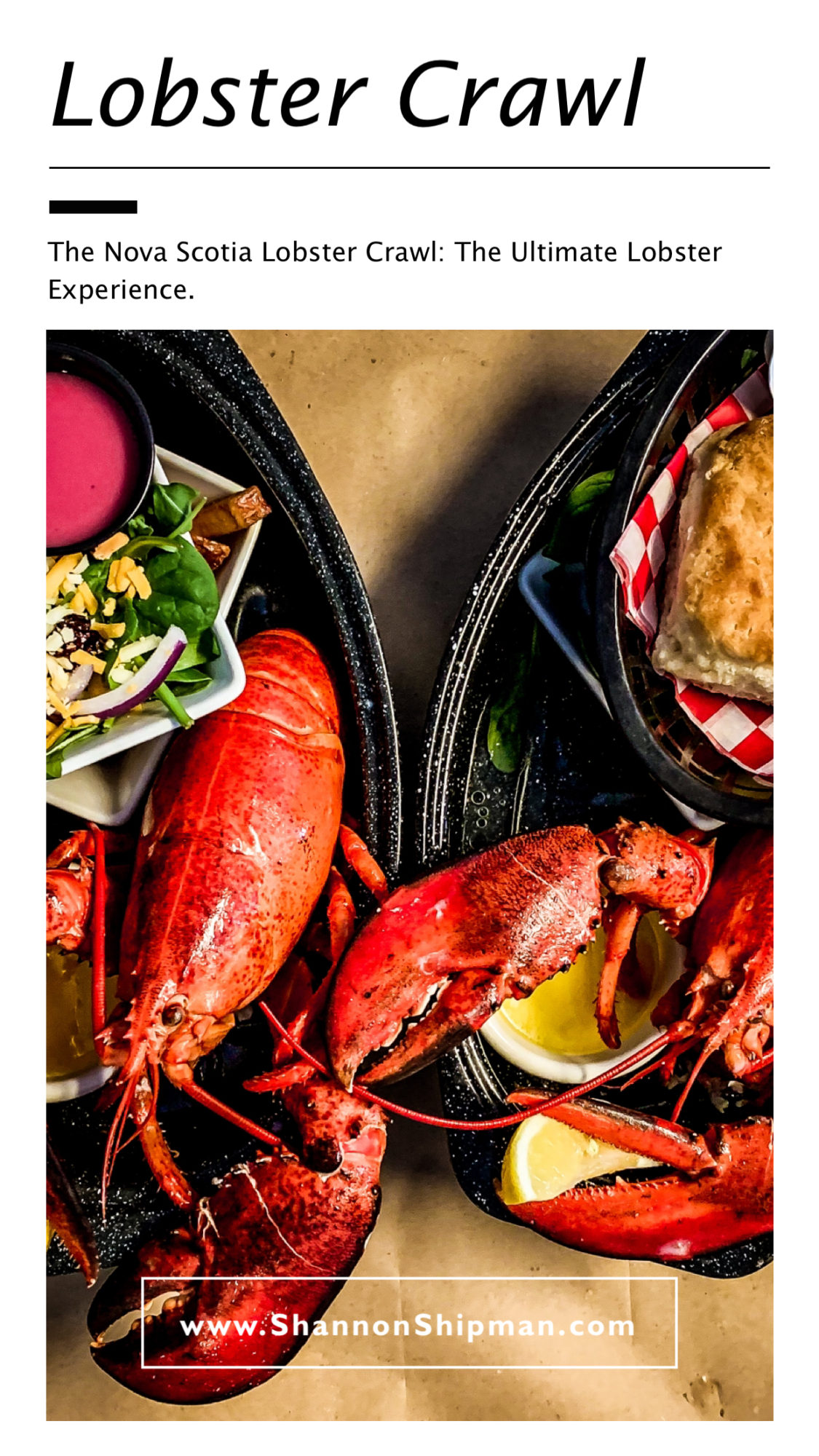 Nova Scotia Lobster Crawl review featured by top travel blogger and photographer, Shannon Shipman